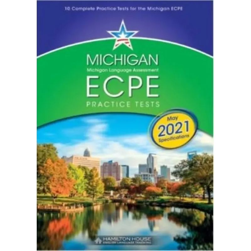 MICHIGAN ECPE PRACTICE TESTS 1 - TB (EXAM 2021) (Nuevo)