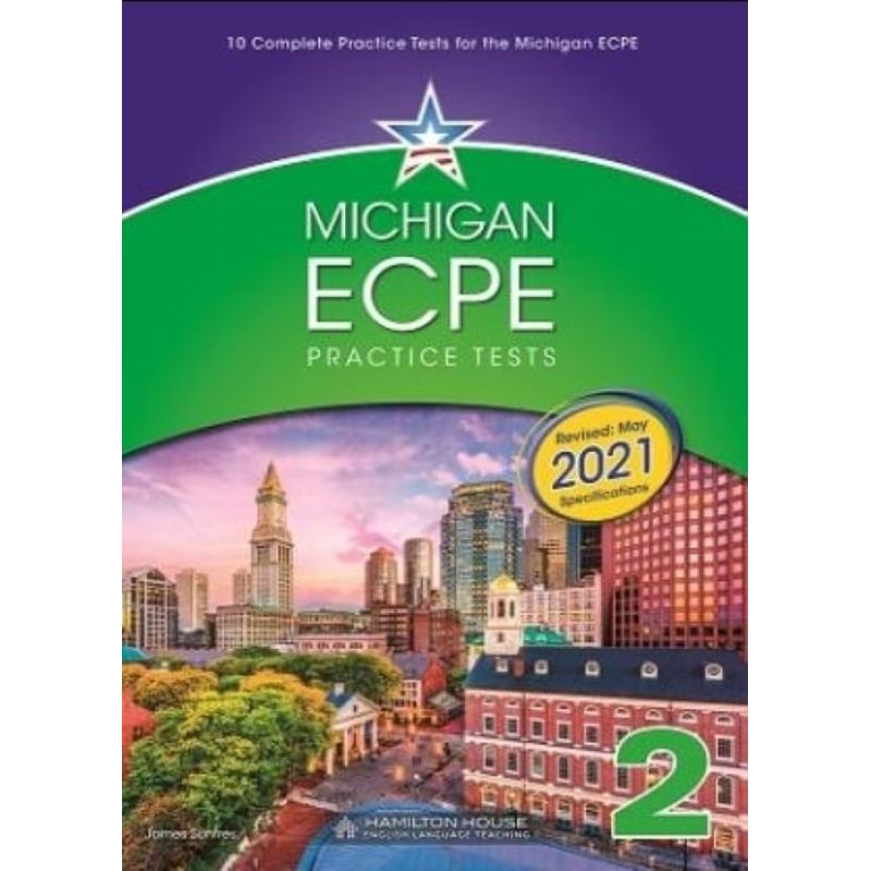 MICHIGAN ECPE PRACTICE TESTS 2 - TB (EXAM 2021) (Nuevo)
