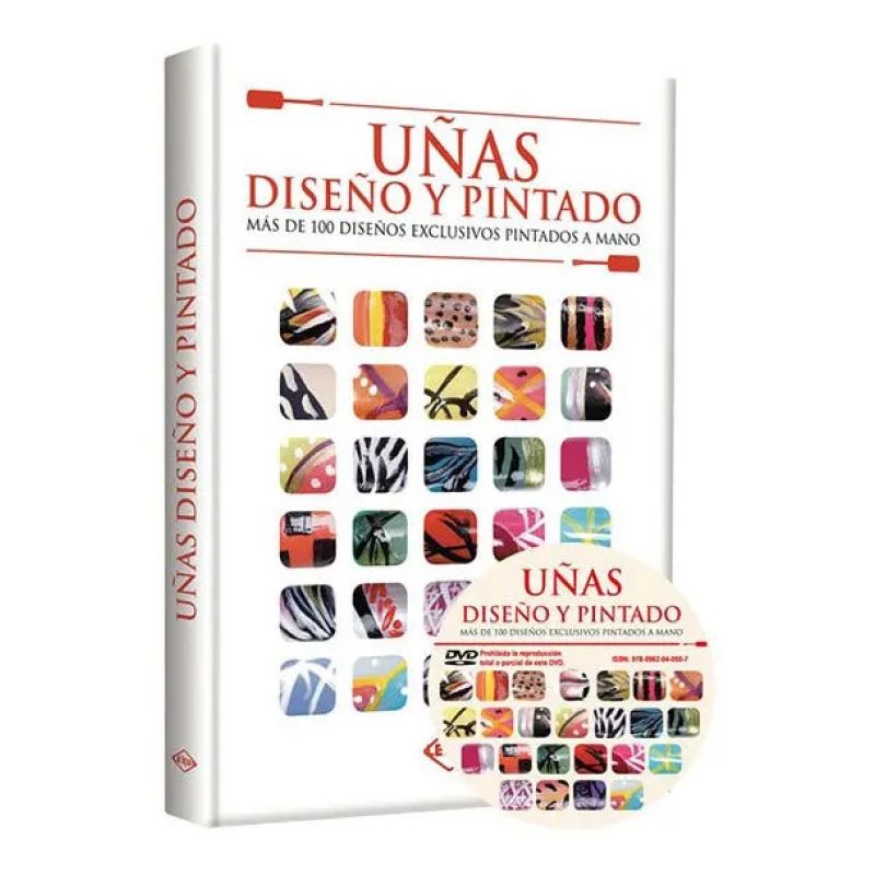 UÑAS DISEÑO Y PINTADO + DE 100 DISEÑOS EXCLUSIVOS PINTADOS A + CDROM (Nuevo)