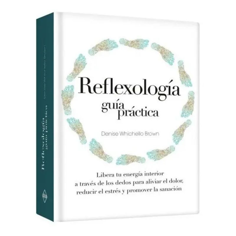 REFLEXOLOGIA GUIA PRACTICA (Nuevo)
