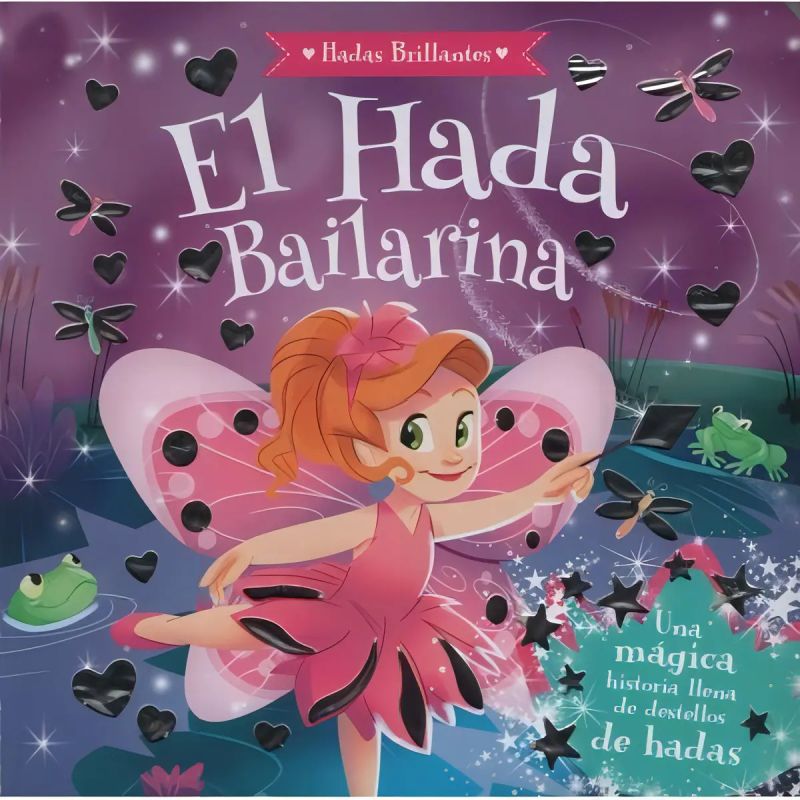 HADA BAILARINA, EL - HADAS BRILLANTES (Nuevo)