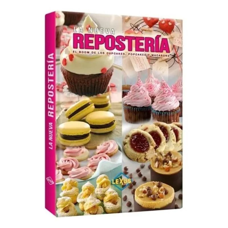 NUEVA REPOSTERIA EL BOOM DE LOS CUPCAKES, POPCAKES Y MACARONS, LA (Nuevo)
