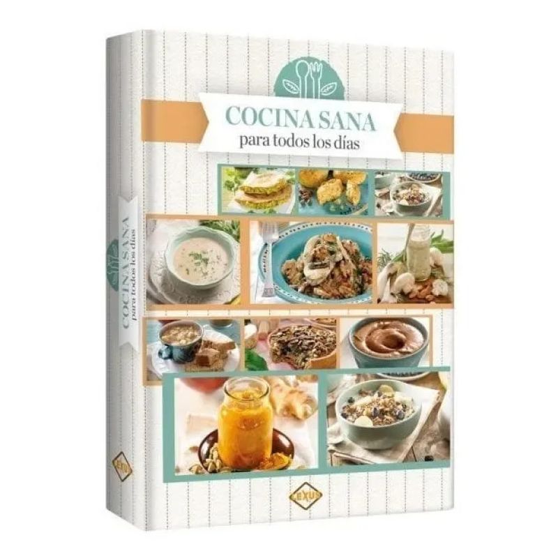 COCINA SANA PARA TODOS LOS DIAS (Nuevo)