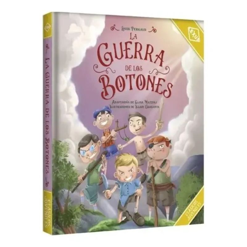 GUERRA DE LOS BOTONES, LA - CLASICOS JUVENILES - TD (Nuevo)