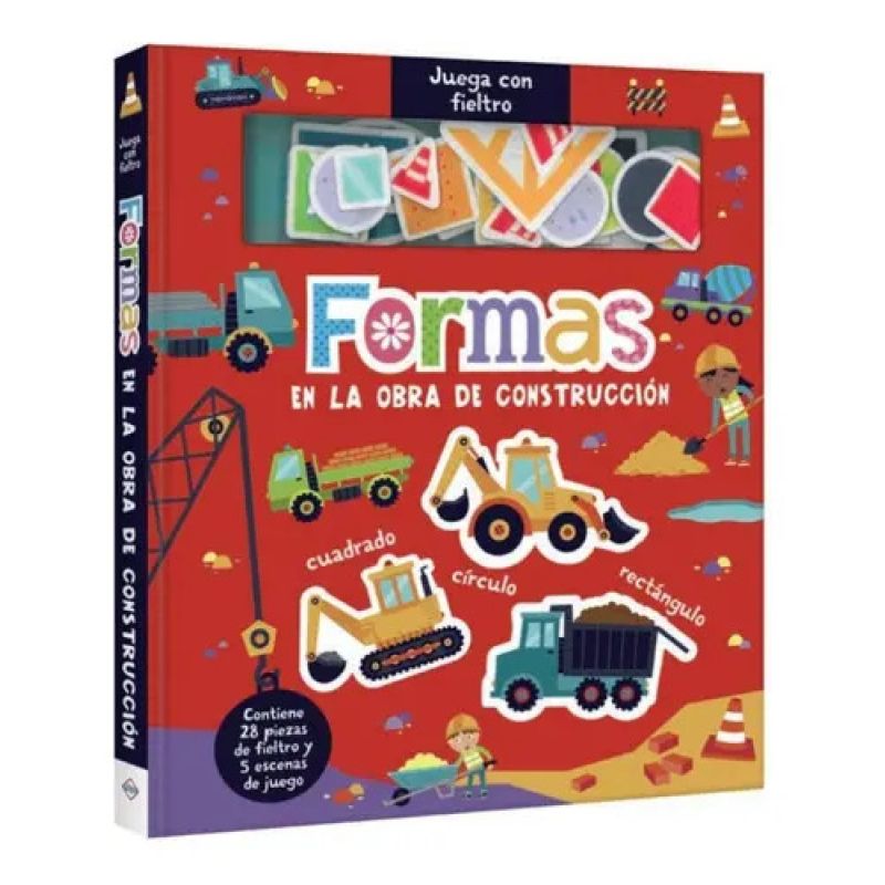 FORMAS EN LA OBRA DE CONSTRUCCION - JUEGA CON FIELTRO - CARTONE (Nuevo)