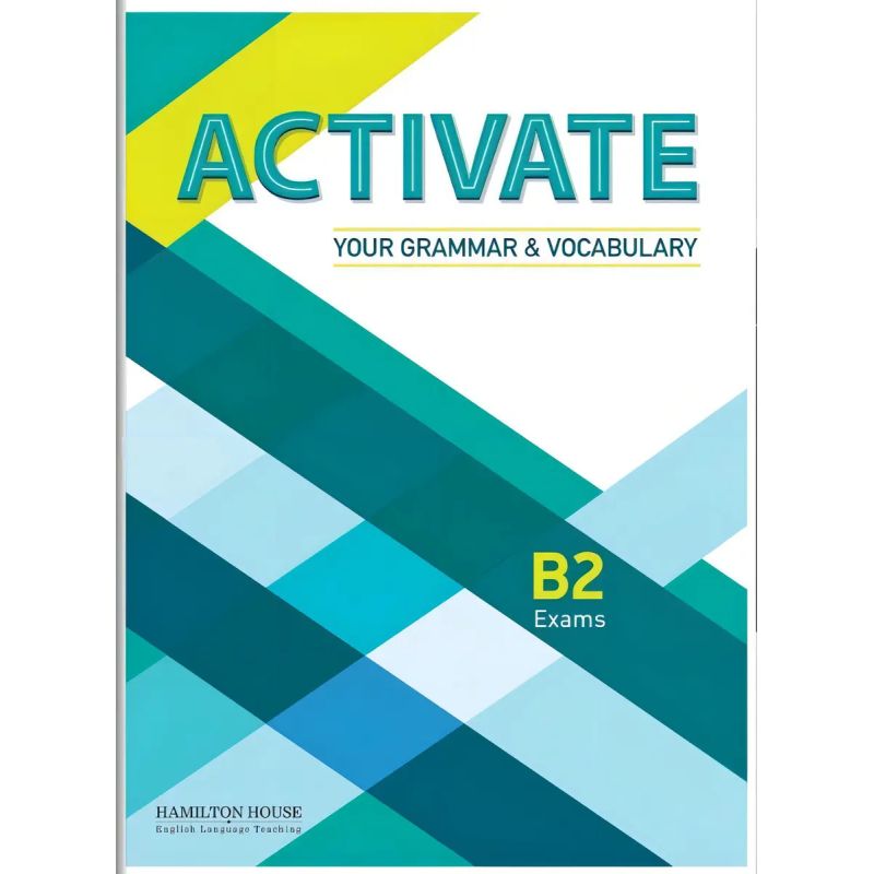 ACTIVATE YOUR GRAMMAR &amp; VOCABULARY B2 - SB (Nuevo)