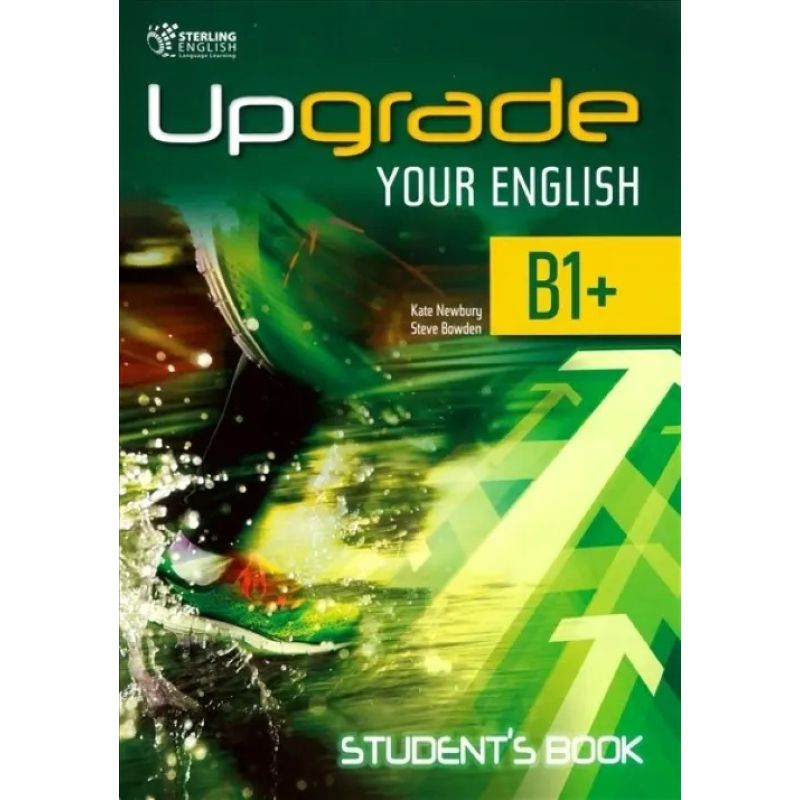 UPGRADE YOUR ENGLISH B1+ - SB (Nuevo)