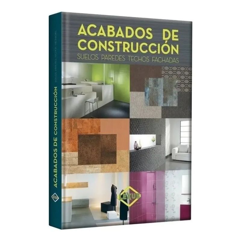 ACABADOS DE CONSTRUCCION SUELOS, PAREDES, TECHOS, FACHADAS (TD) (Nuevo)