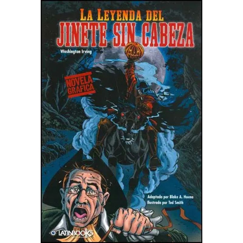 LEYENDA DEL JINETE SIN CABEZA, LA - NOVELA GRAFICA (Nuevo)