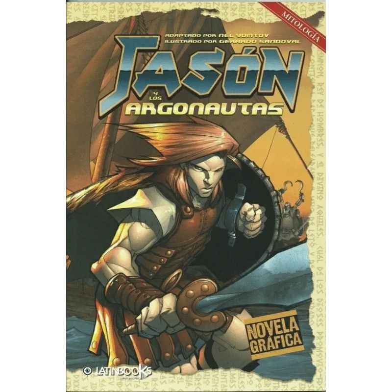 JASON Y LOS ARGONAUTAS - NOVELA GRAFICA MITOLOGIA