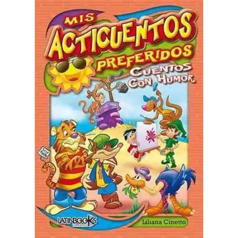 CUENTOS CON HUMOR - MIS ACTICUENTOS PREFERIDOS - MAYUSCULA (Nuevo)
