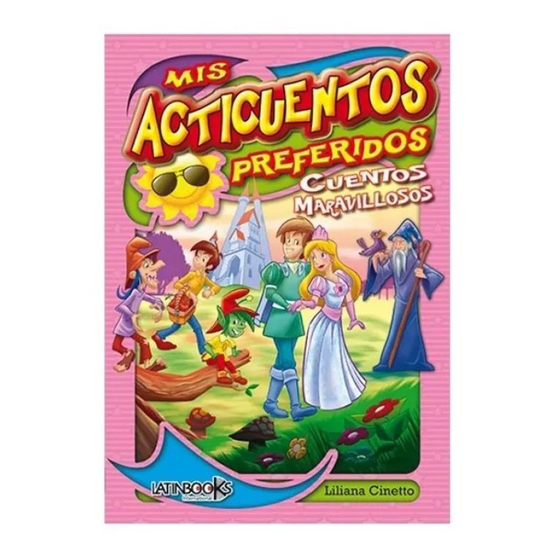 CUENTOS MARAVILLOSOS - MIS ACTICUENTOS PREFERIDOS - TD (Nuevo)