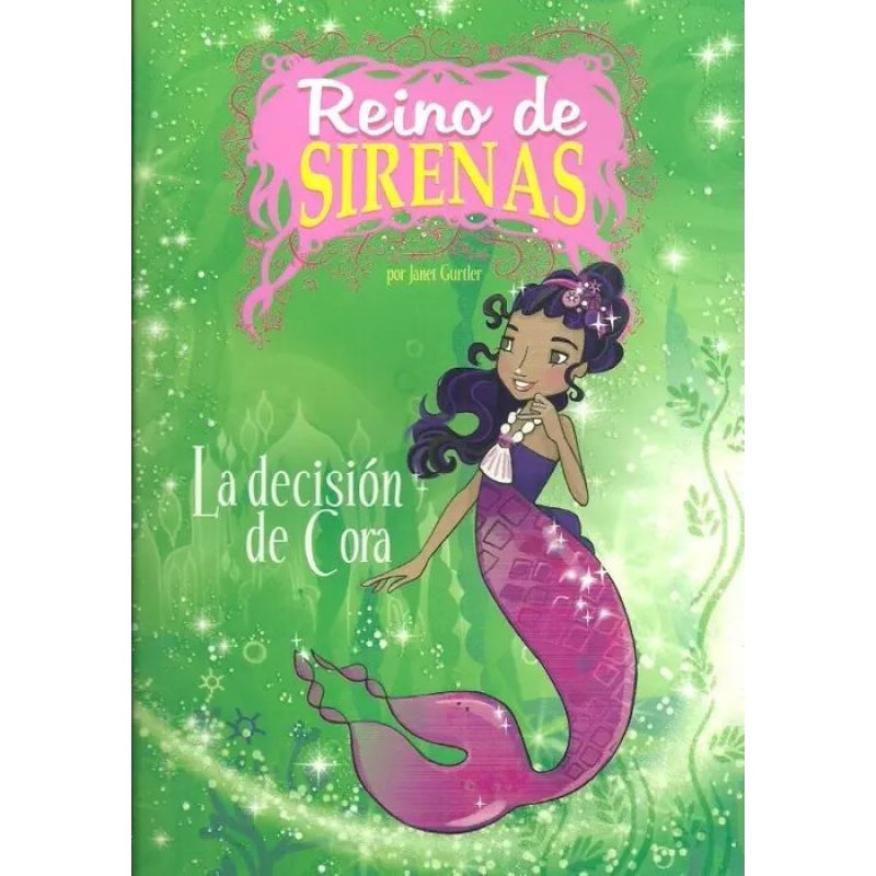 DECISION DE CORA, LA - REINO DE SIRENAS 3 (Nuevo)