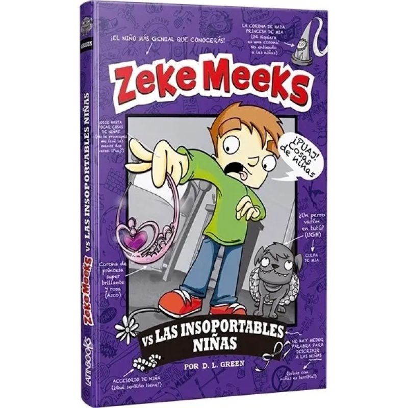 ZEKE MEEKS VS LAS INSOPORTABLES NIÑAS (Nuevo)