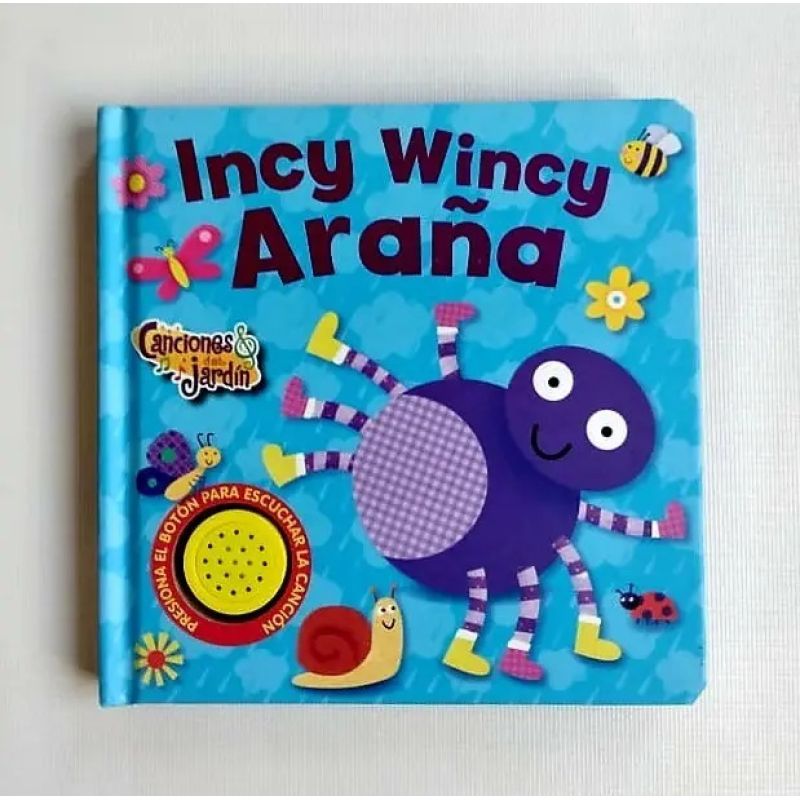 INCY WINCY ARAÑA - LIBRO SONORO - CANCIONES DEL JARDIN (CARTONE)