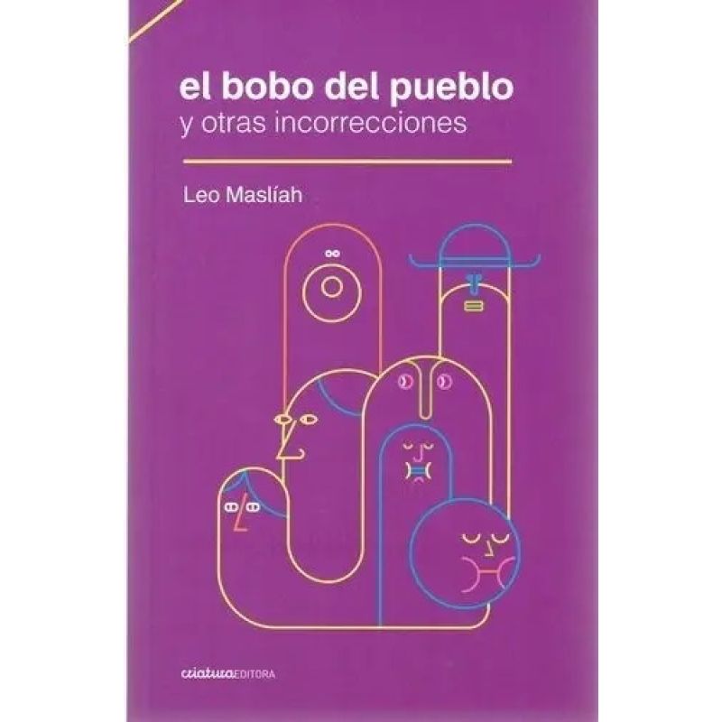 BOBO DEL PUEBLO Y OTRAS INCORRECCIONES, EL (Nuevo)