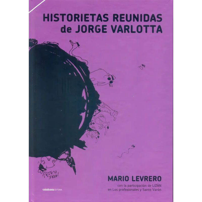 HISTORIETAS REUNIDAS DE JORGE VARLOTTA - MARIO LEVRERO - TD (Nuevo)