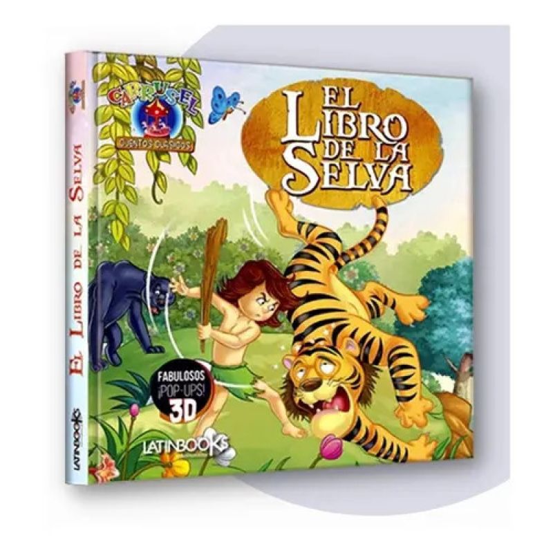 LIBRO DE LA SELVA, EL - CARRUSEL CUENTOS CLASICOS - POP UP 3D - TD (Nuevo)