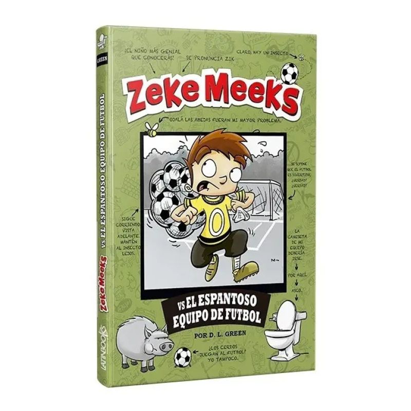 ZEKE MEEKS VS EL ESPANTOSO EQUIPO DE FUTBOL (Nuevo)