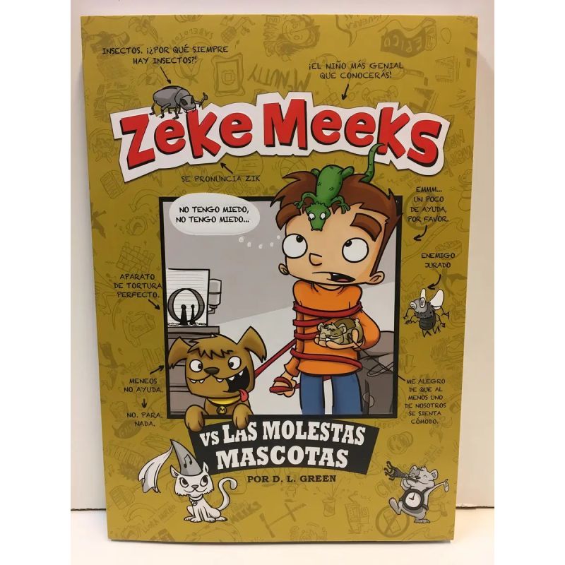 ZEKE MEEKS VS LAS MOLESTAS MASCOTAS (Nuevo)