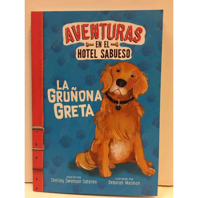 GRUÑONA GRETA, LA - AVENTURAS EN EL HOTEL SABUESO (Nuevo) - Miniatura 2