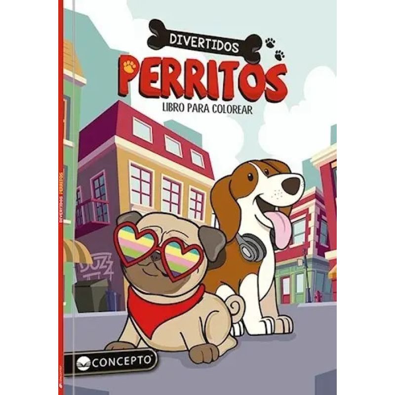 DIVERTIDOS PERRITOS - LIBRO PARA COLOREAR (Nuevo)