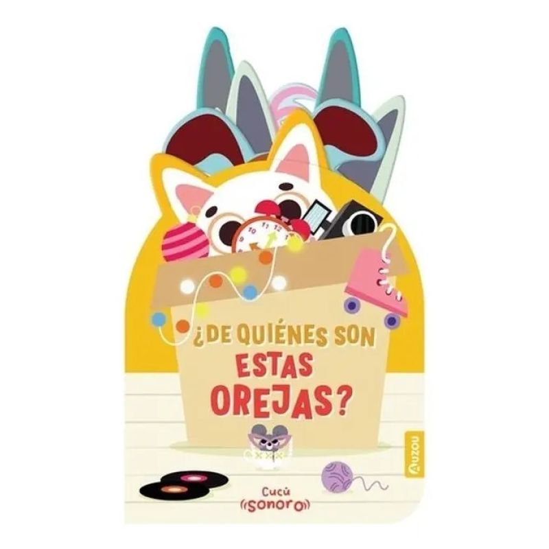 DE QUIENES SON ESTAS OREJAS? - CUCU SONORO - CARTONE