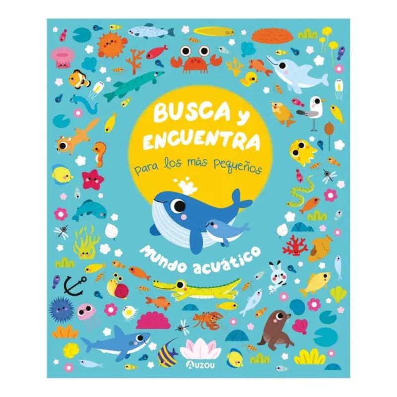 MUNDO ACUATICO - BUSCA Y ENCUENTRA PARA LOS MAS PEQUEÑOS (Nuevo)