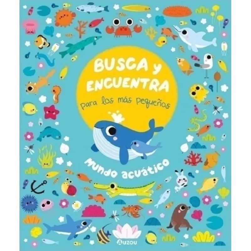 MUNDO ACUATICO - BUSCA Y ENCUENTRA PARA LOS MAS PEQUEÑOS (Nuevo) - Miniatura 2