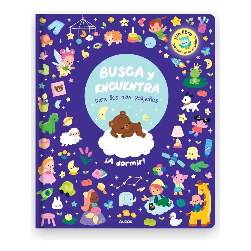A DORMIR ! - BUSCA Y ENCUENTRA PARA LOS MAS PEQUEÑOS - CARTONE (Nuevo)