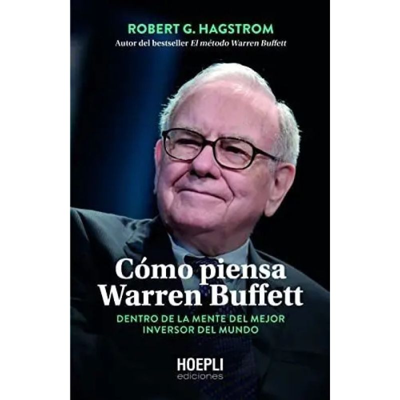 COMO PIENSA WARREN BUFFETT (Nuevo)