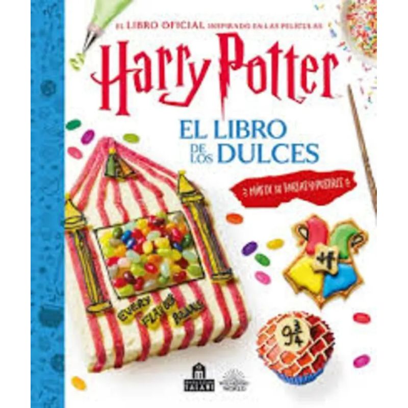 HARRY POTTER - EL LIBRO DEL LOS DULCES - TD (Nuevo)