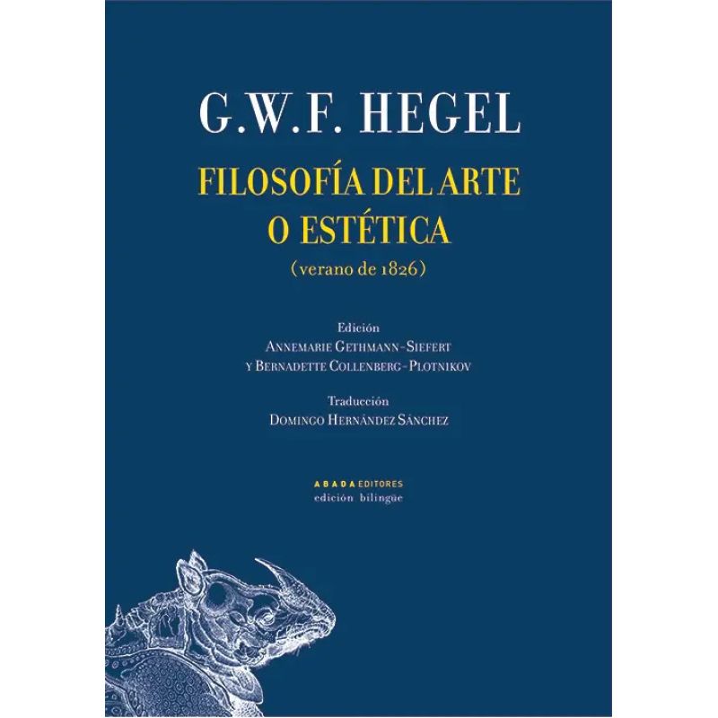 FILOSOFIA DEL ARTE O ESTETICA (VERANO DE 1826) - ED. BILINGUE (Nuevo)