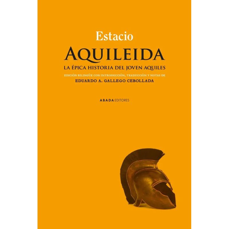 AQUILEIDA - LA EPICA HISTORIA DEL JOVEN AQUILES (Nuevo)