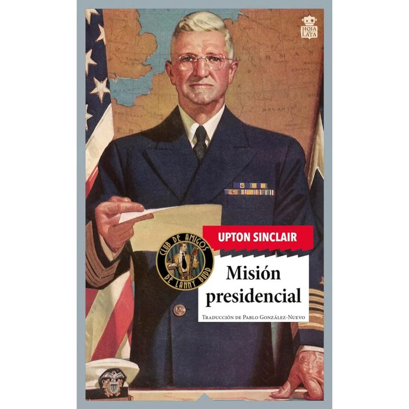 MISION PRESIDENCIAL - LANNY BUDD 8 (Nuevo)