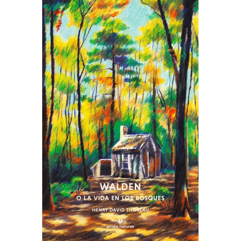 WALDEN O LA VIDA EN LOS BOSQUES - ED. ILUSTRADA (Nuevo)