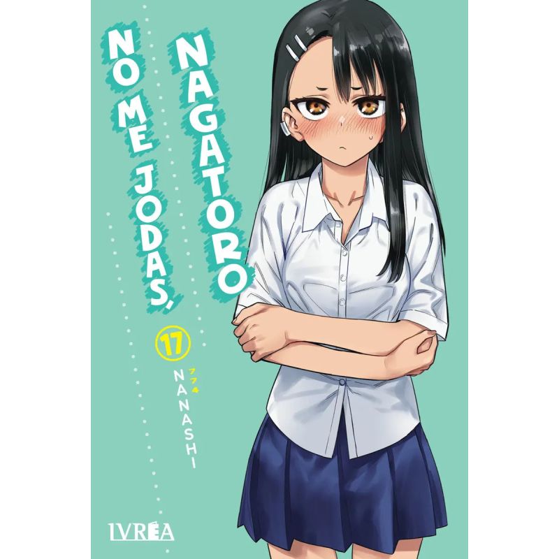 NO ME JODAS, NAGATORO 17 (Nuevo)
