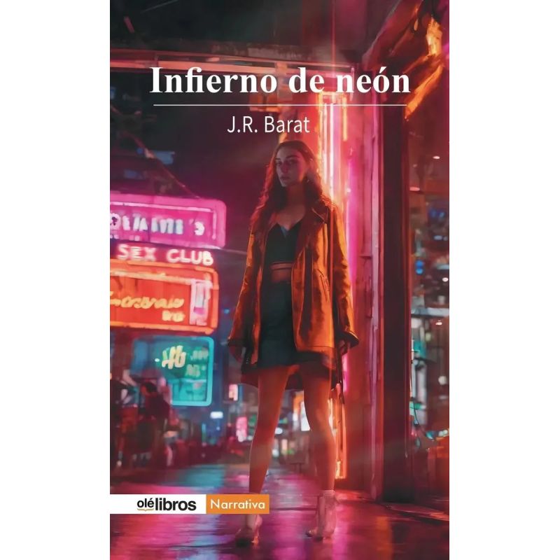 INFIERNO DE NEON (Nuevo)
