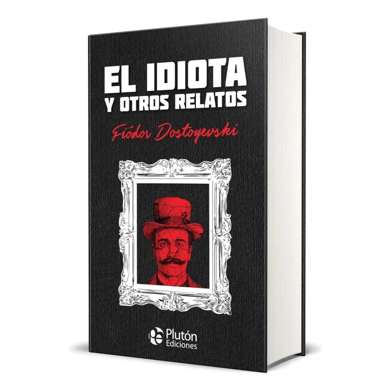 IDIOTA Y OTROS RELATOS, EL - TD (Nuevo) - Miniatura 2