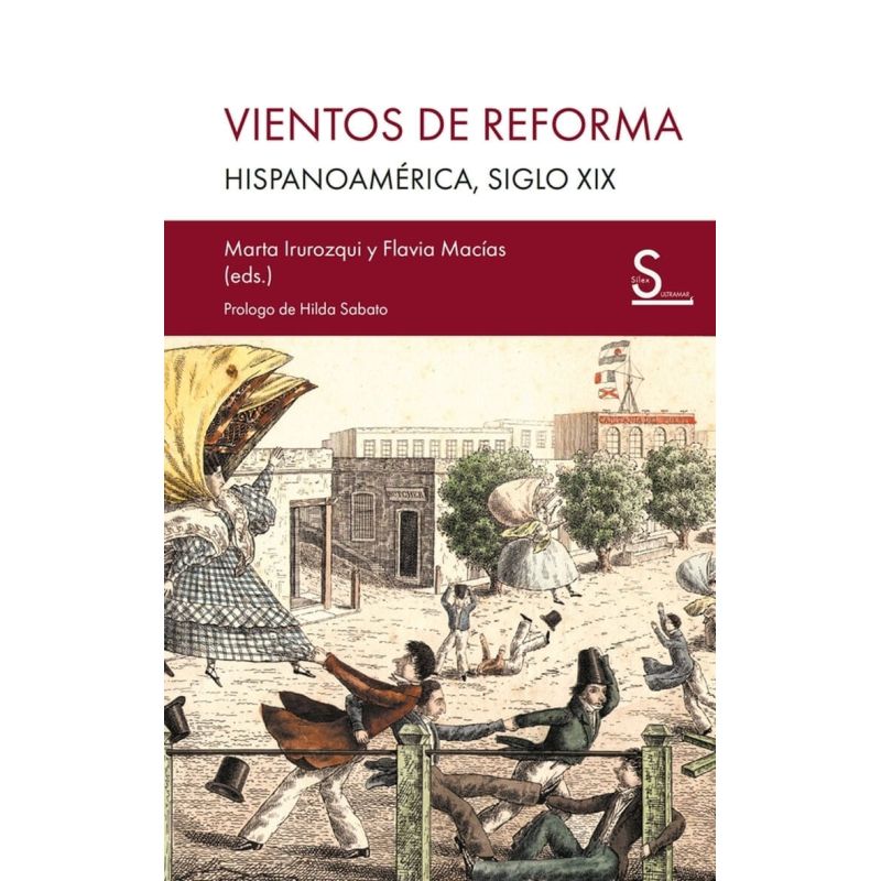 VIENTOS DE REFORMA - HISPANOAMERICA SIGLO XIX (Nuevo)