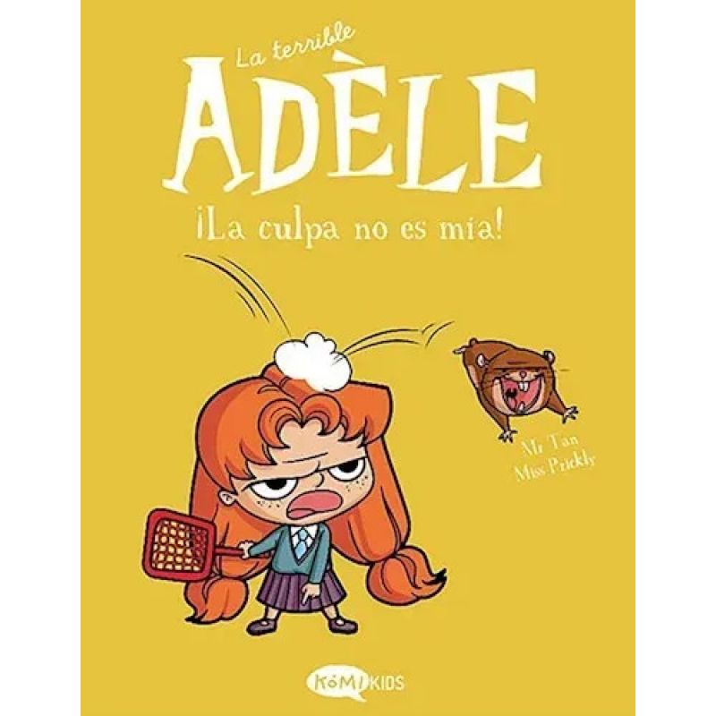 CULPA NO ES MIA !, LA - LA TERRIBLE ADELE 3 (Nuevo)