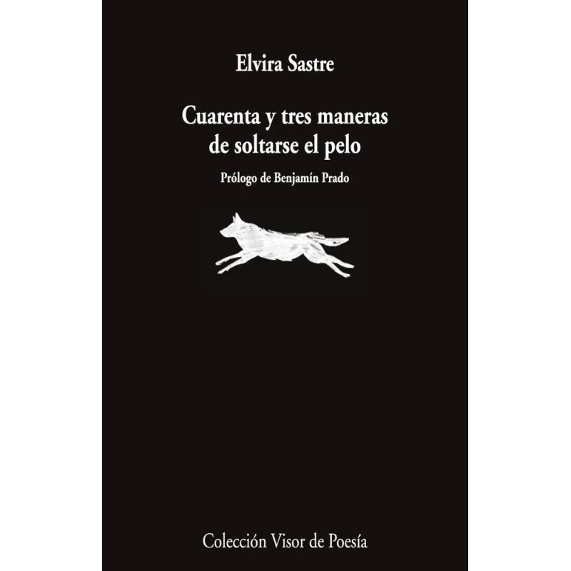 CUARENTA Y TRES MANERAS DE SOLTARSE EL PELO (Nuevo)