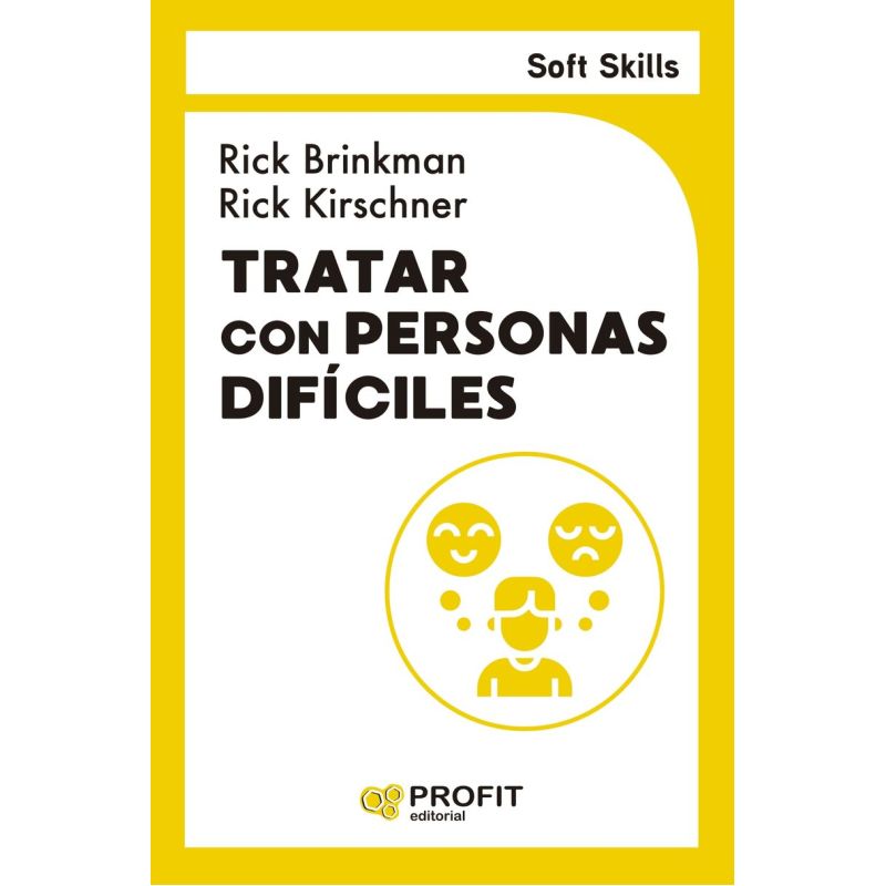 TRATAR CON PERSONAS DIFICILES - SOFT SKILLS (Nuevo)