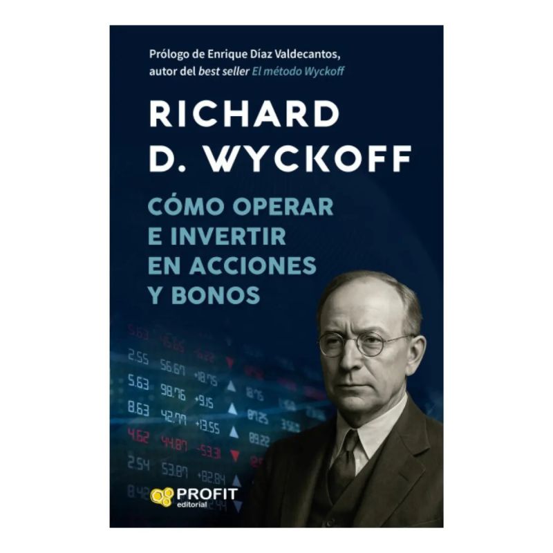 COMO OPERAR E INVERTIR EN ACCIONES Y BONOS (Nuevo)