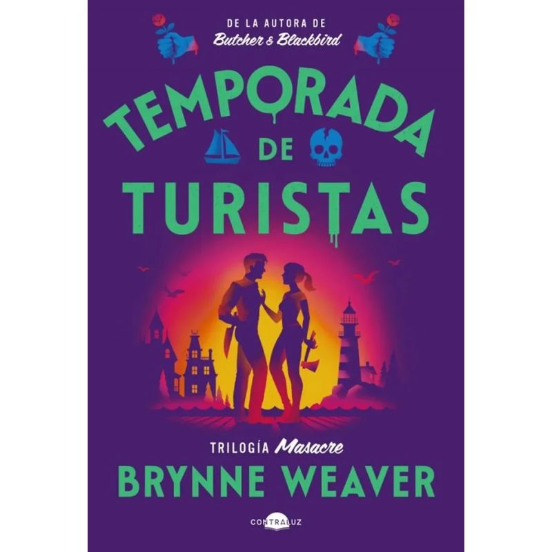 TEMPORADA DE TURISTAS - TRILOGIA MASACRE 1 (Nuevo)