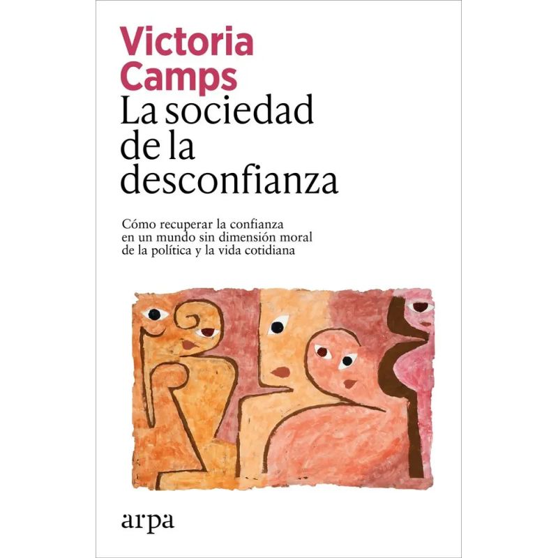 SOCIEDAD DE LA DESCONFIANZA, LA - PB (Nuevo)