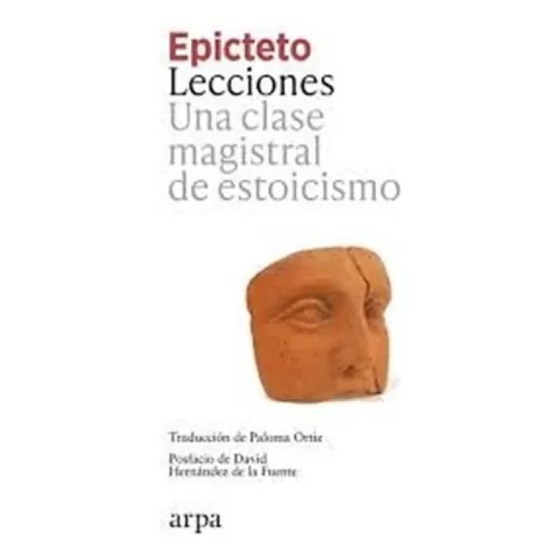LECCIONES - UNA CLASE MAGISTRAL DE ESTOICISMO (Nuevo)