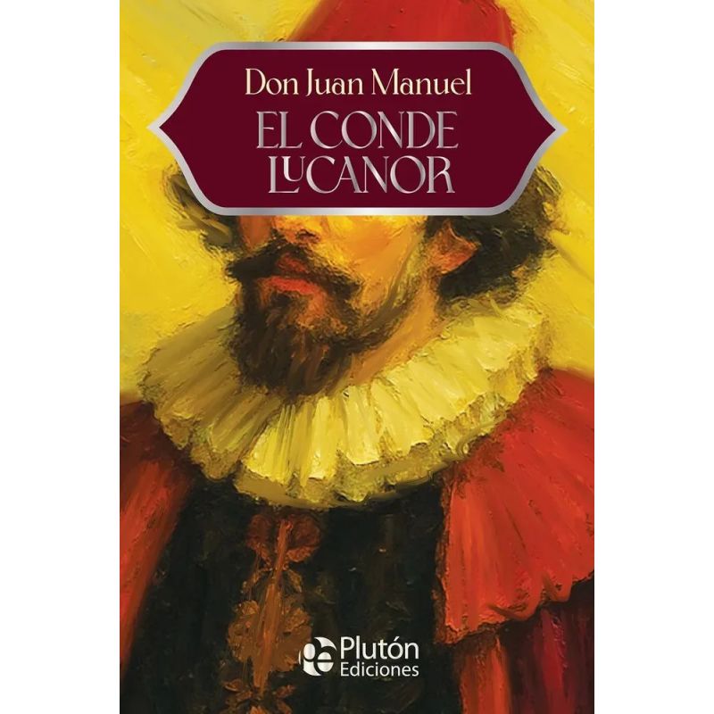 CONDE LUCANOR, EL - ANIVERSARIO 15 AÑOS (Nuevo)