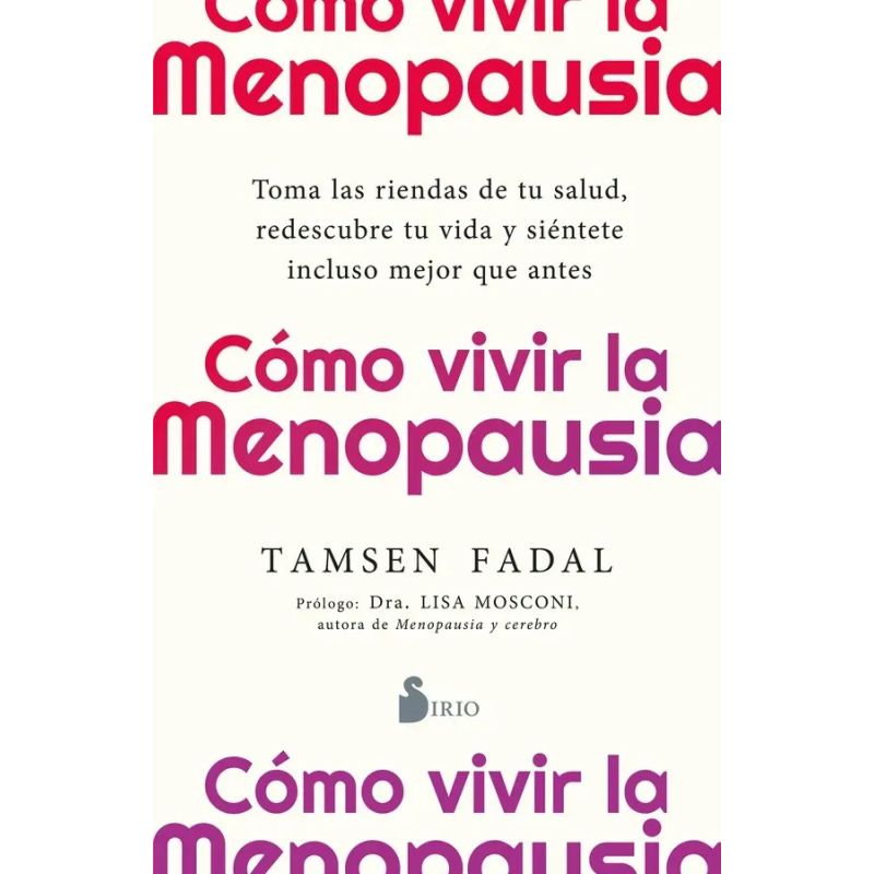 COMO VIVIR LA MENOPAUSIA (Nuevo)