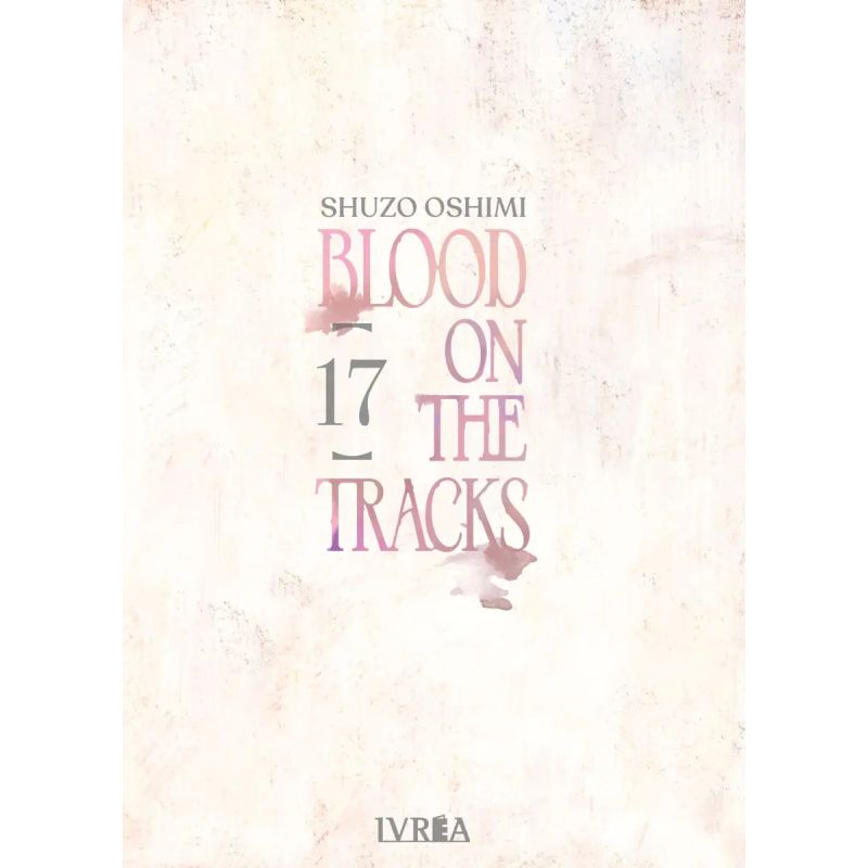 BLOOD ON THE TRACKS 17 (Nuevo)